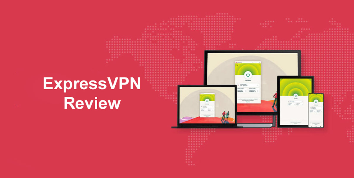 ExpressVPN Review