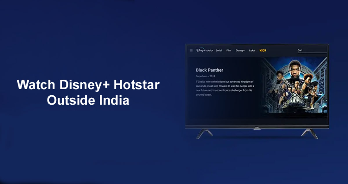 Watch Hotstar Outside India