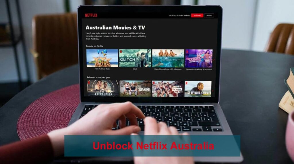 Unblock Netflix Australia