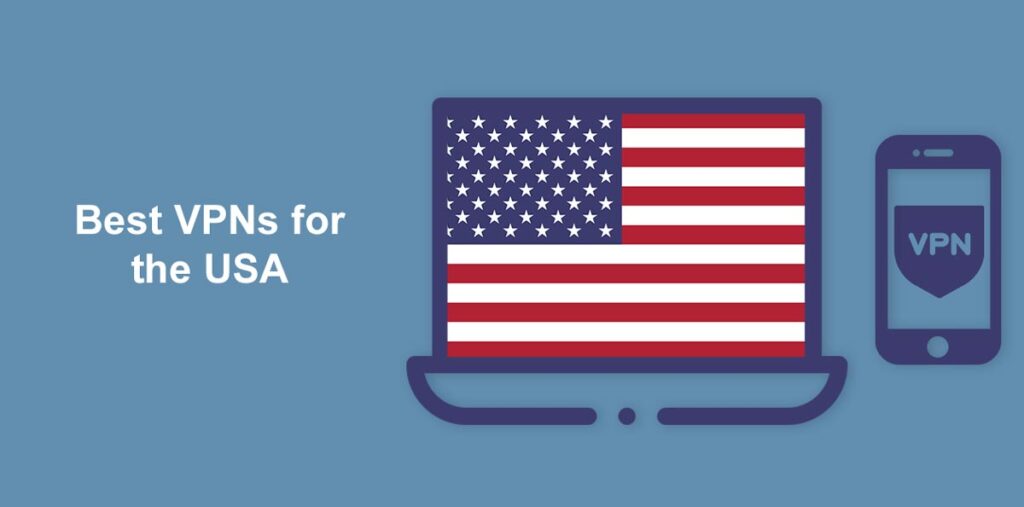 Best VPNs for the USA