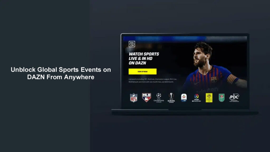 Unblock Global Sports Events on DAZN