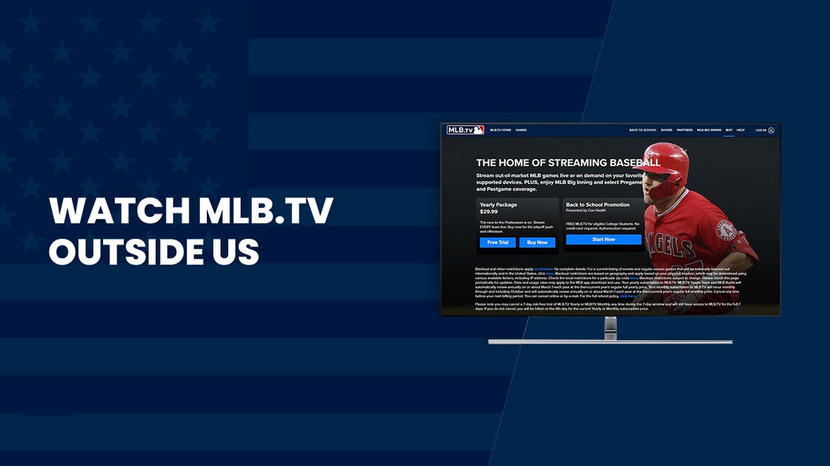 How to Unblock MLB TV Outside the US?